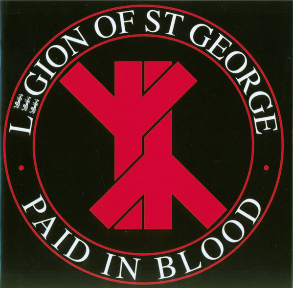 Legion Of St George "Paid In Blood" LP